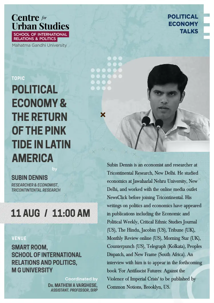 Political Economy & the return of the pink tide in latin america